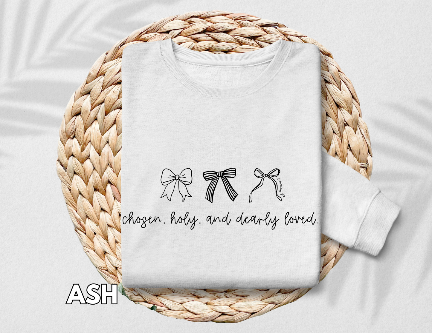 Chosen, Holy and Dearly Loved Crewneck