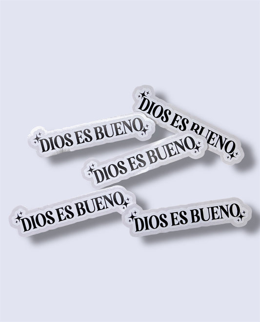 Dios Es Bueno Vinyl Sticker